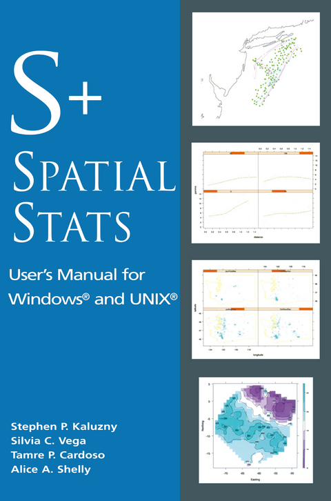 S+SpatialStats - Stephen P. Kaluzny, Silvia C. Vega, Tamre P. Cardoso, Alice  A. Shelly