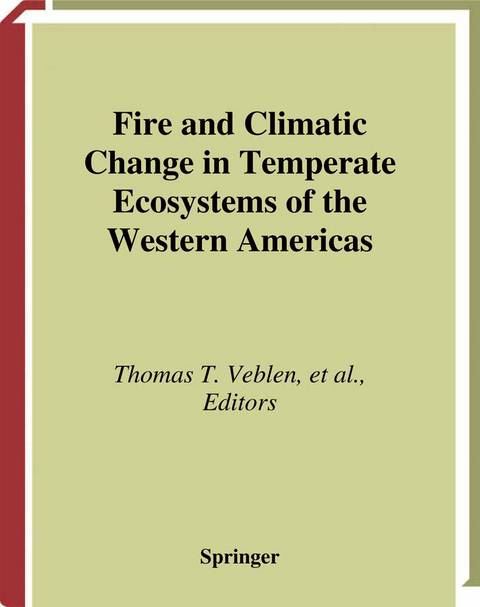 Fire and Climatic Change in Temperate Ecosystems of the Western Americas - 