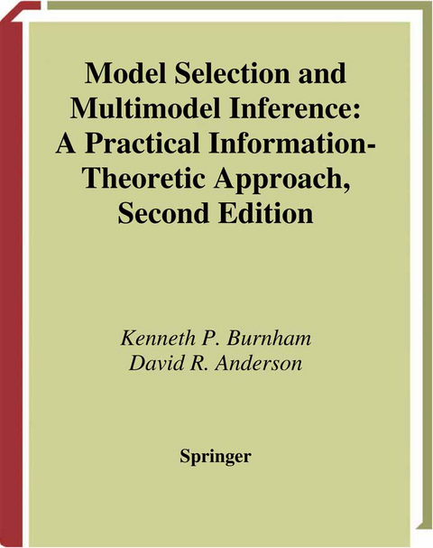 Model Selection and Multimodel Inference - Kenneth P. Burnham, David R. Anderson