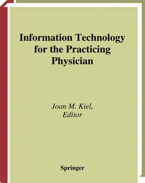 Information Technology for the Practicing Physician - 