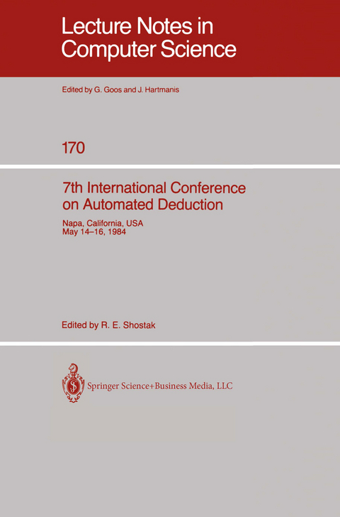 7th International Conference on Automated Deduction - 