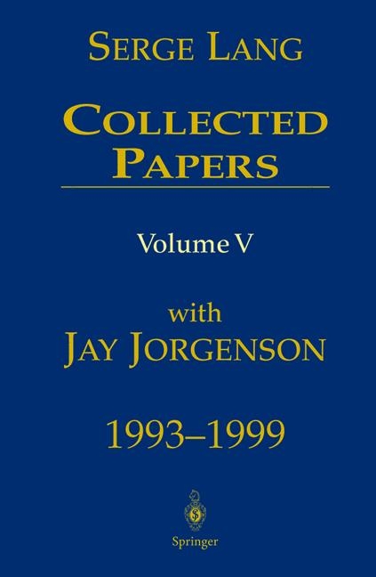 Collected Papers V - Serge Lang, J. Jorgensen