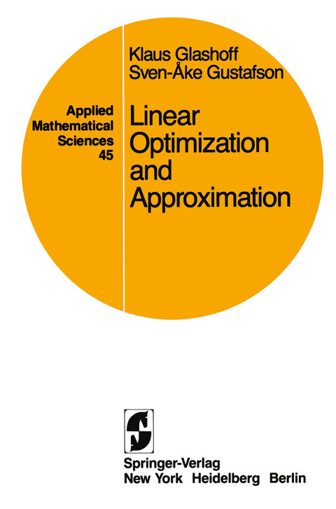 Linear Optimization and Approximation - K. Glashoff, S.-A. Gustafson