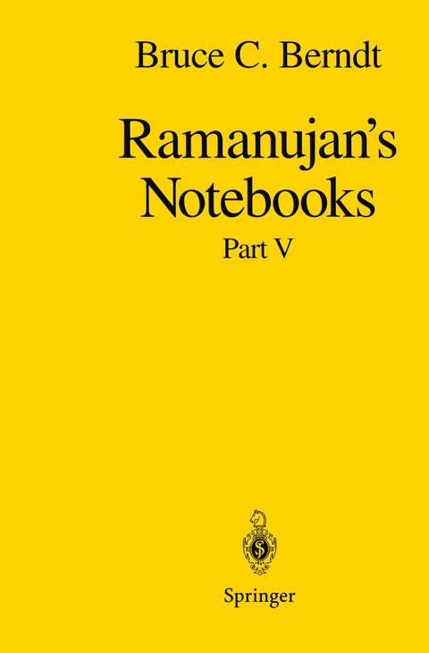 Ramanujan’s Notebooks - Bruce C. Berndt