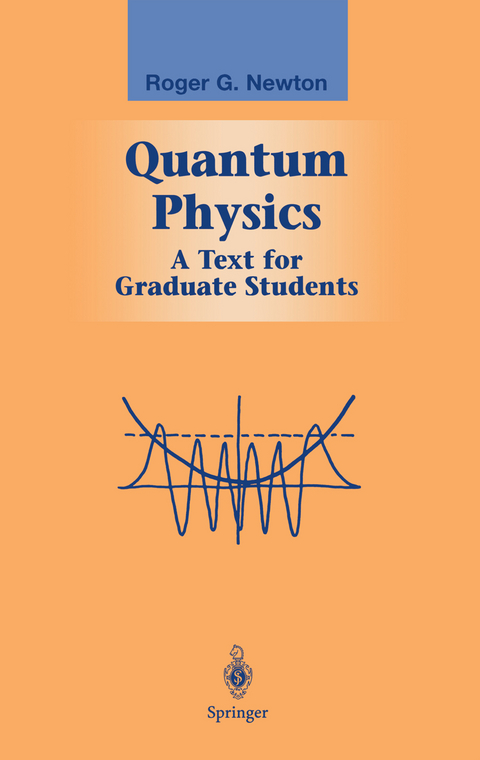 Quantum Physics - Roger G. Newton