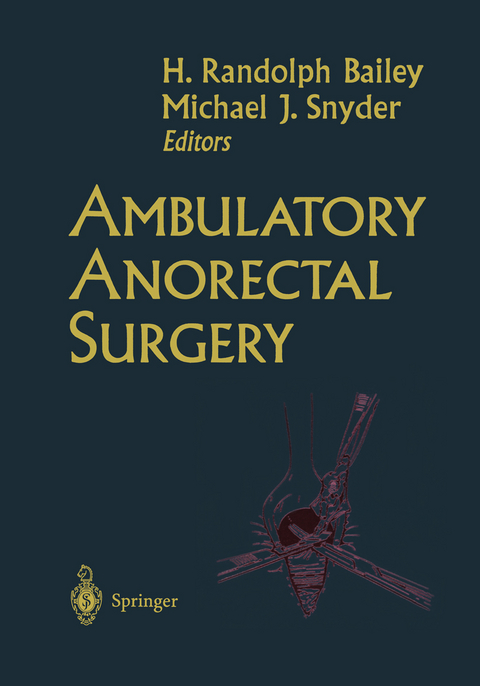 Ambulatory Anorectal Surgery - 