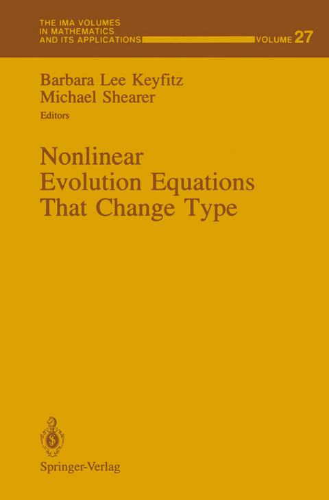 Nonlinear Evolution Equations That Change Type - 