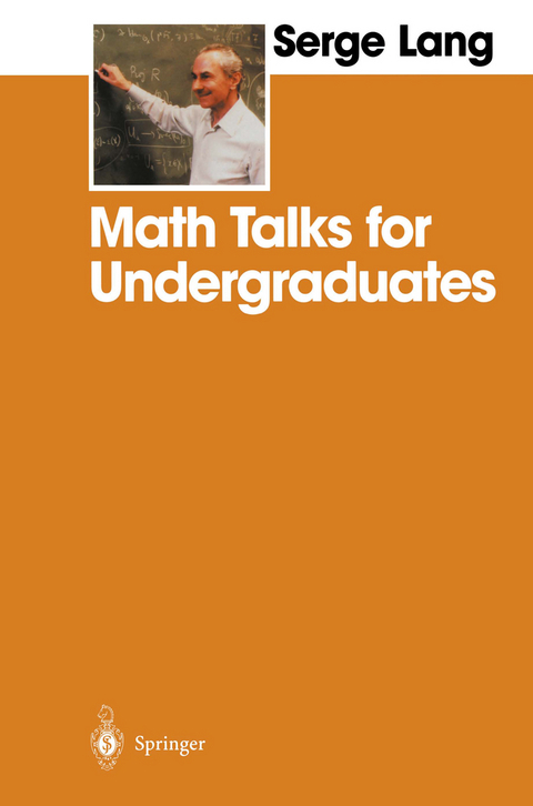 Math Talks for Undergraduates - Serge Lang