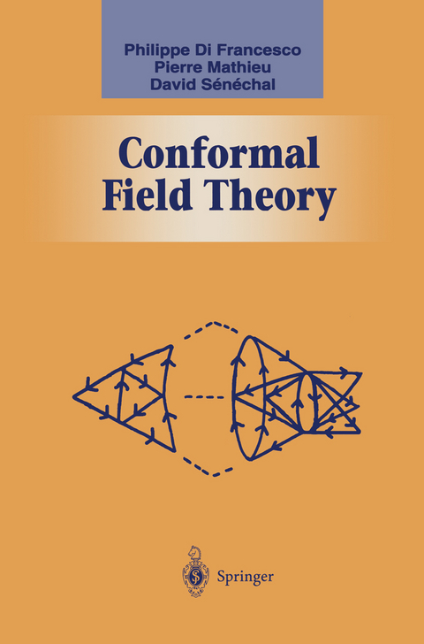 Conformal Field Theory - Philippe Francesco, Pierre Mathieu, David Senechal