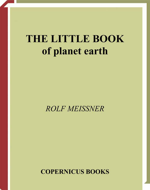 The Little Book of Planet Earth - Rolf Meissner