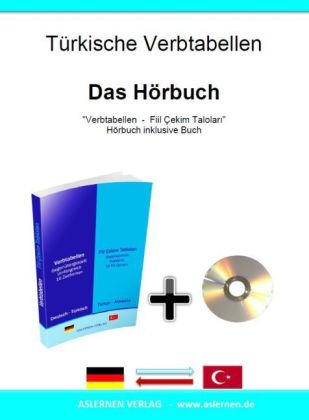 Türkische Verbtabellen - Das Hörbuch, m. Audio-CD - Feyza Sancakdaroglu, Mustafa Sancakdaroglu