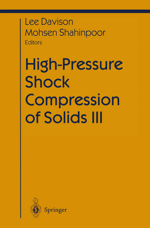 High-Pressure Shock Compression of Solids III - 