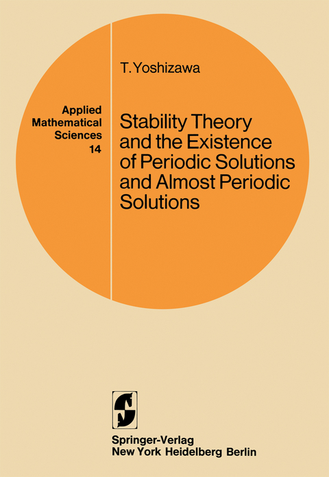 Stability Theory and the Existence of Periodic Solutions and Almost Periodic Solutions - T. Yoshizawa