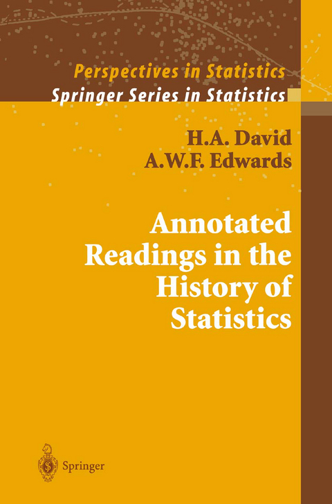 Annotated Readings in the History of Statistics - H.A. David, A.W.F. Edwards