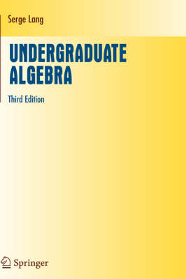 Undergraduate Algebra - Serge Lang