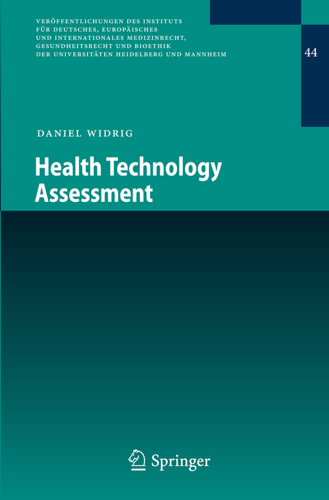 Health Technology Assessment - Daniel Widrig