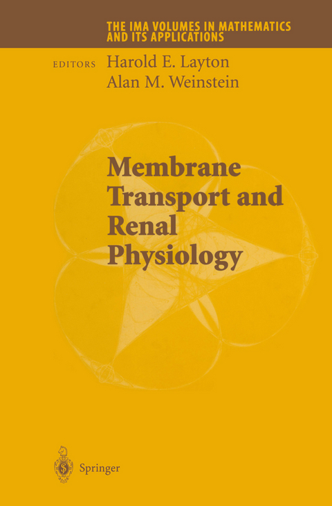 Membrane Transport and Renal Physiology - 