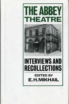 The Abbey Theatre - E. H. Mikhail