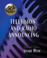 Television and Radio Announcing - Stuart A. Hyde