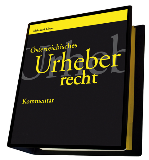 Österreichisches Urheberrecht - Manfred Büchele, Johann Guggenbichler, Clemens Thiele