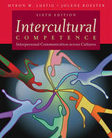 Intercultural Competence - Myron W. Lustig, Jolene Koester