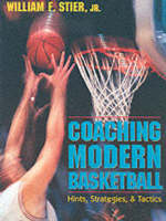 Coaching Modern Basketball - William F. Stier
