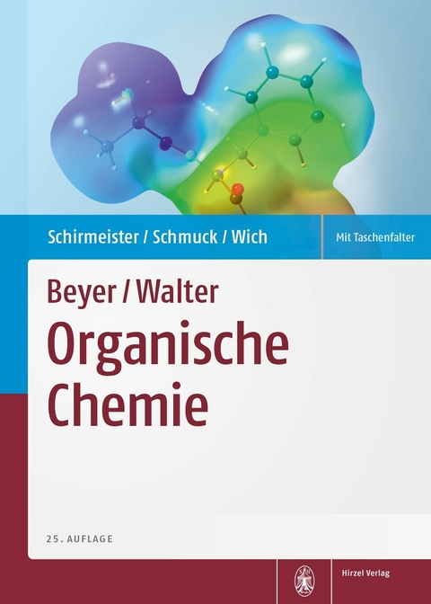 Beyer/Walter | Organische Chemie - Tanja Schirmeister, Carsten Schmuck, Peter R. Wich