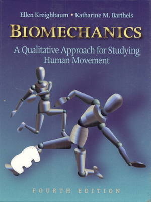 Biomechanics - Ellen Kreighbaum, Katharine Barthels