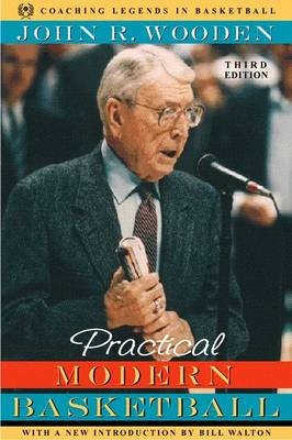 Practical Modern Basketball - John R. Wooden