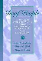 Deaf People - Jean Andrews, Irene W. Leigh, Mary T. Weiner