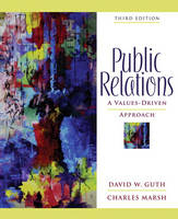 Public Relations - David Guth, Charles Marsh  Ph.D.