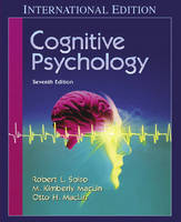 Cognitive Psychology - Robert L. Solso, M. Kimberly MacLin, Otto H. MacLin