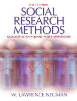 Social Research Methods - W. Lawrence Neuman