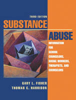 Substance Abuse - Gary L. Fisher, Thomas C. Harrison