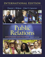 Public Relations - Dennis L. Wilcox, Glen T. Cameron