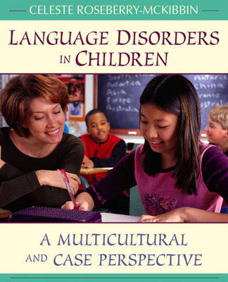 Language Disorders in Children - Celeste Roseberry-Mckibbin