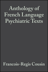 Anthology of French Language Psychiatric Texts - 