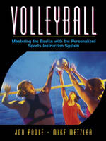Volleyball - Jon Poole, Michael W. Metzler