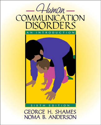 Human Communication Disorders - George H. Shames, N.B. Anderson