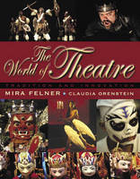 World of Theatre - Mira Felner, Claudia Orenstein