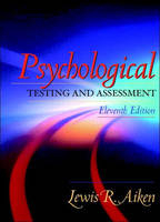 Psychological Testing and Assessment - Lewis R. Aiken