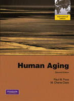 Human Aging - Paul W. Foos, M. Cherie Clark