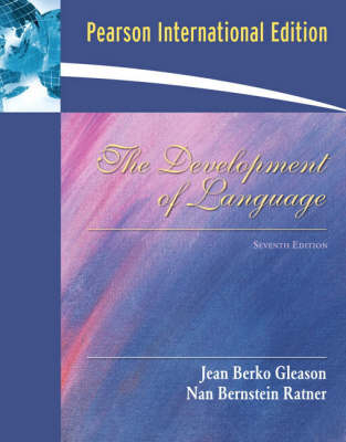 The Development of Language - Jean Berko Gleason, Nan Bernstein Ratner