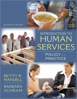 Introduction to Human Services - Betty Reid Mandell, Barbara Schram