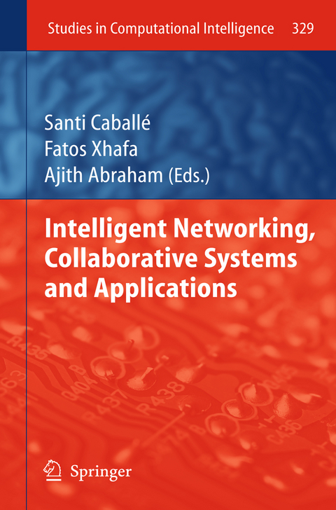 Intelligent Networking, Collaborative Systems and Applications - 