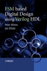 FSM-based Digital Design using Verilog HDL - Peter D. Minns, Ian Elliott