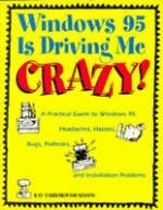 WINDOWS95 DRIVING ME CRAZY -  Nelson