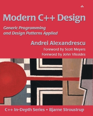 Modern C++ Design -  Debbie Lafferty, Andrei Alexandrescu