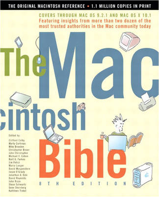 The Macintosh Bible - Marty Cortinas, Clifford Colby