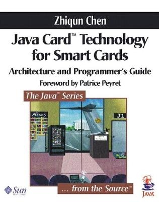 Java Card? Technology for Smart Cards - Zhiqun Chen,  Mike Hendrickson